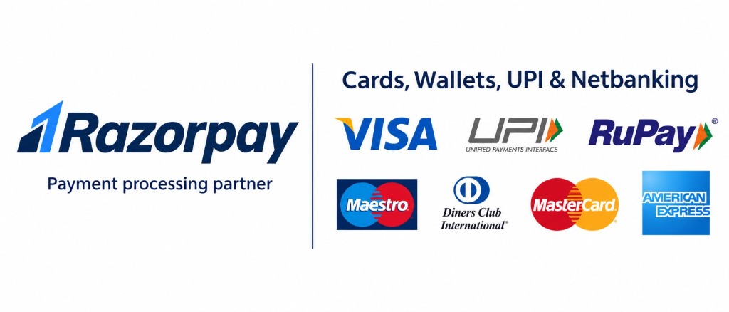 Payment methods accepted: Razorpay, VISA, UPI, RuPay, Maestro, Diners Club, MasterCard, American Express